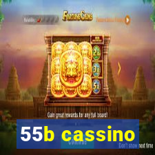 55b cassino